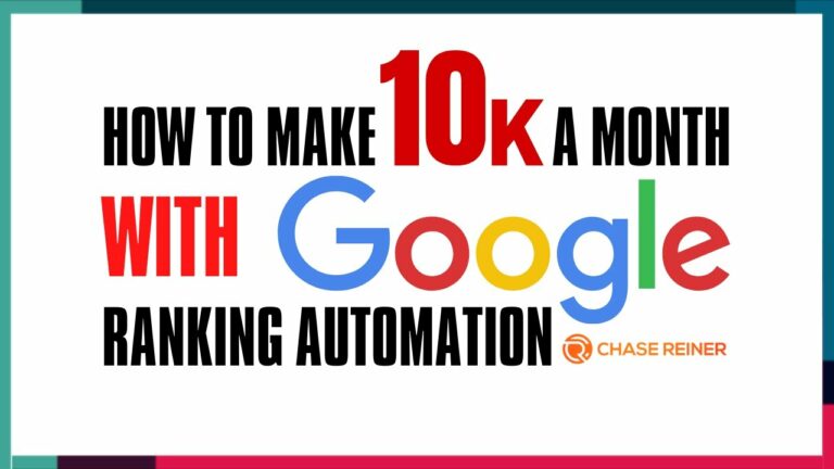 How To Make 10k A Month With Google Ranking Automation