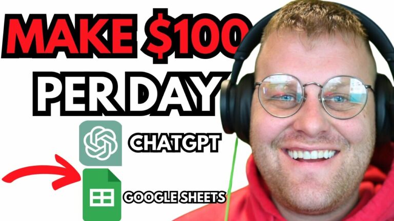 EASIEST Way to Make $100 Per Day With Chat GPT / Google Sheets (Even if You’re a Beginner)