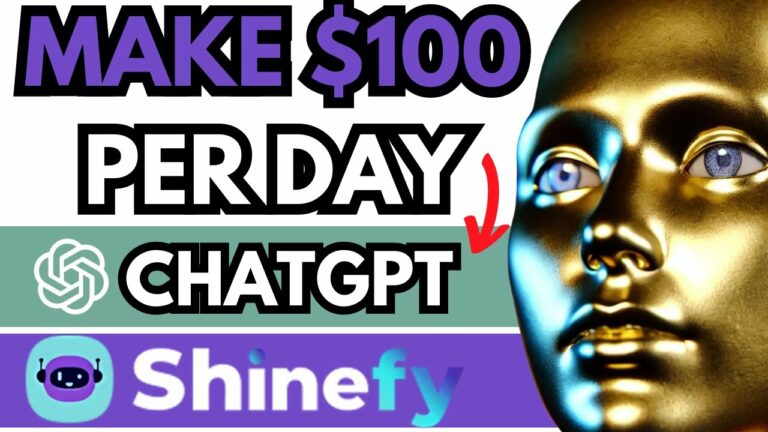 EASIEST Way to Make $100 Per Day With Chat GPT / Shinefy (Even if You’re a Beginner)