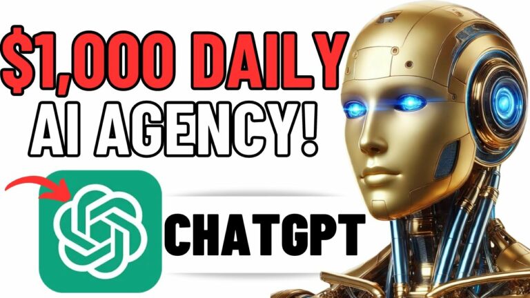 How I Make $1,000 Daily With a Chat GPT AI Agency (Complete Guide)