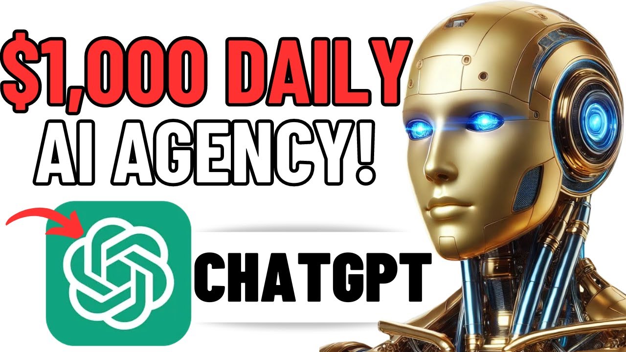 How I Make 1000 Daily With A Chat Gpt Ai Agency Complete Guide